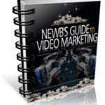 Newb s Guide To Video Marketing