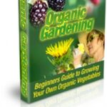 Organic Gardening