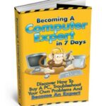 Becoming A Computer Expert In 7 Days