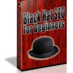 Black Hat SEO For Beginners