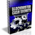 Blockbuster Cash Secrets