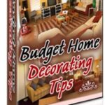 Budget Home Decorating Tips
