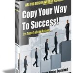 Copy Your Way To Success