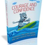 Courage And Confidence