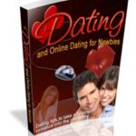 Dating and Online Dating for Newbies