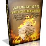 Email Marketing Tips For Effective Newsletters