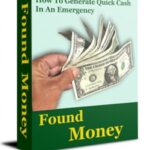 Found Money 101 Ways To Raise Emergency Money