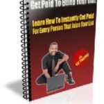 Get Paid To Build Your List