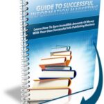 Guide To Successful Information Marketing