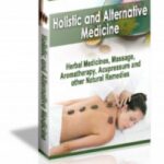 Holistic and Alternative Medicine