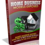 Home Business Models Exposed