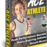 How To Be An Ace Athlete