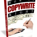 How To Copywrite Right