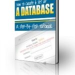 How To Create And Set Up A Database