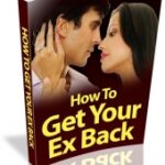 How To Get Your Ex Back