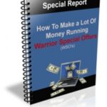 How to Make a Lot Of Money Running WSO s