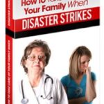 How To Take Care Of Your Family When Disaster Strikes