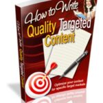 How To Write Quality Targeted Content