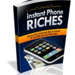 Instant Phone Riches