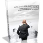 Internalized Motivation