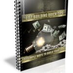 List Building Quick Tips