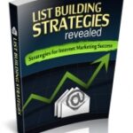 List Building Strategies Revealed