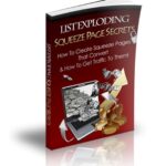 List Exploding Squeeze Page Secrets