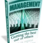 Management – Getting The Best Out Of Others