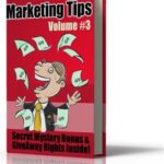 Membership Millionaire Series Marketing Tips Volume 3