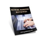 Network Marketing Reviewed